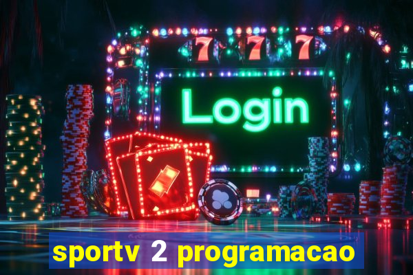 sportv 2 programacao